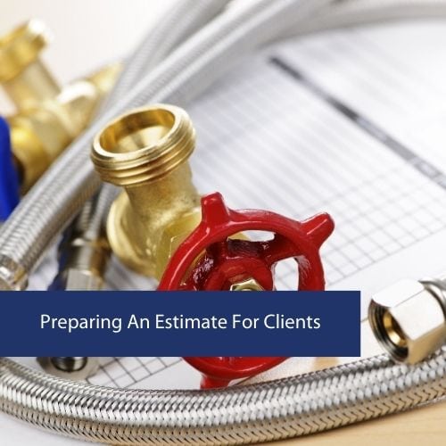 Preparing An Estimate For Clients