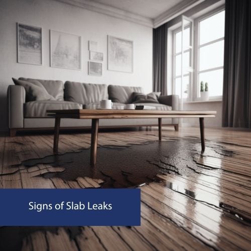 Signs of Slab Leaks
