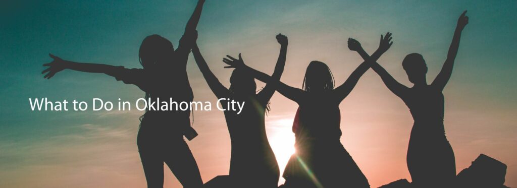 What to Do in Oklahoma City